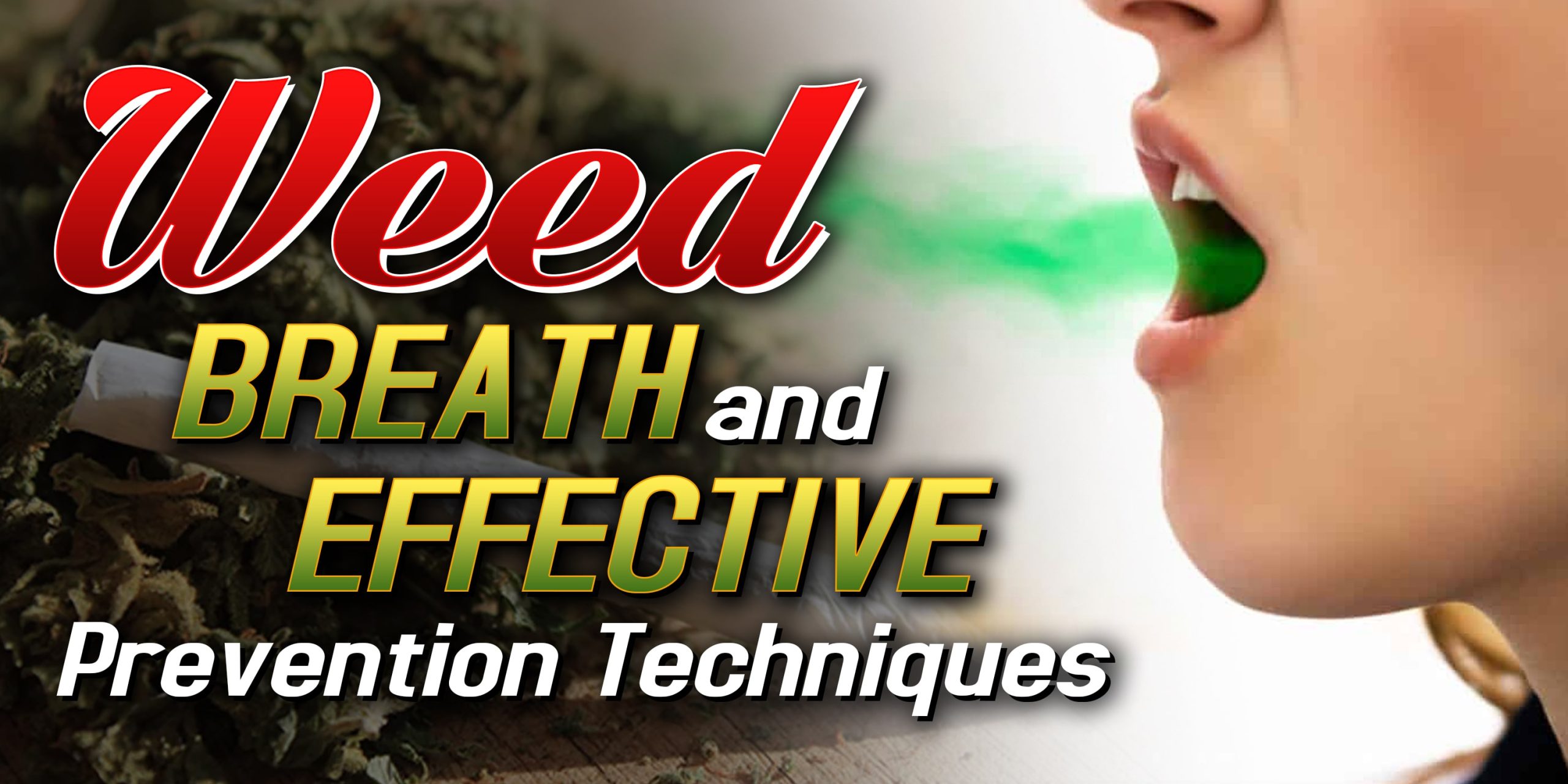 how to get rid of weed breath